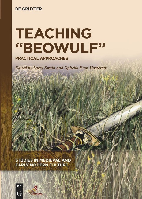 Teaching "Beowulf": Practical Approaches