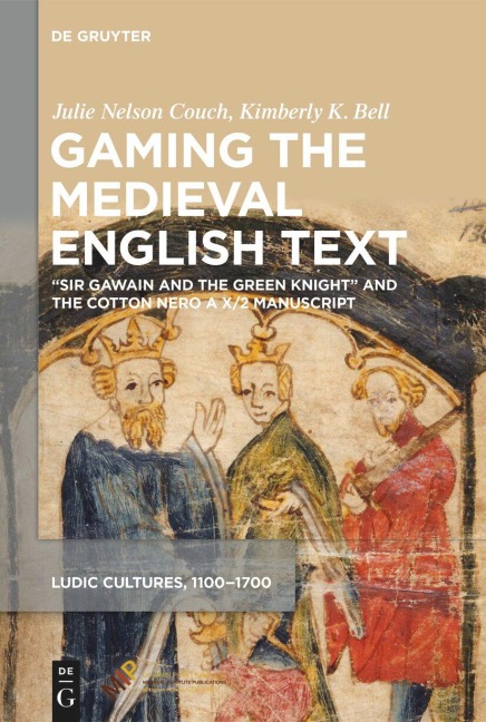 Gaming the Medieval English Text: "Sir Gawain and the Green Knight" and the Cotton Nero a X/2 Manuscript