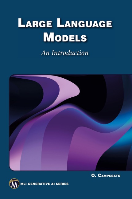Large Language Models: An Introduction