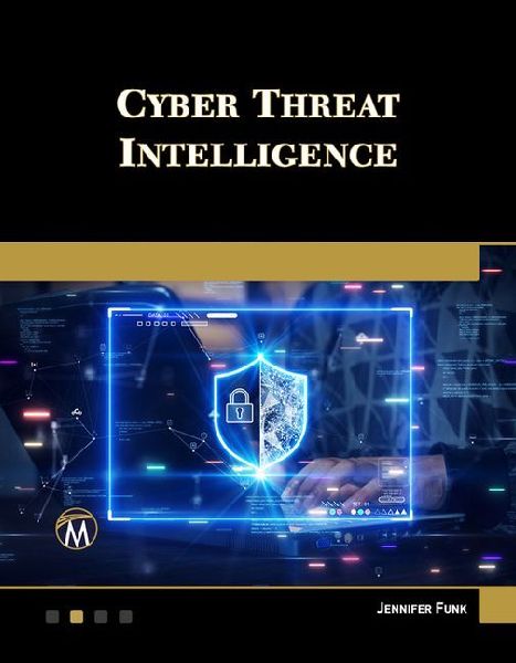 Cyber Threat Intelligence