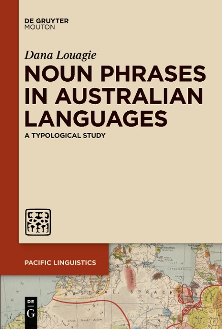 Noun Phrases in Australian Languages: A Typological Study