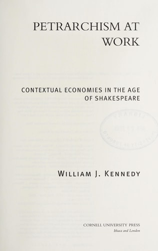 Petrarchism at Work Contextual Economies in the Age of Shakespeare