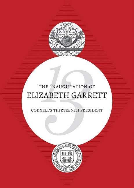 The Inauguration of Elizabeth Garrett Cornell's Thirteenth President