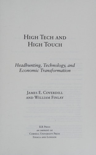 High Tech and High Touch Headhunting, Technology, and Economic Transformation