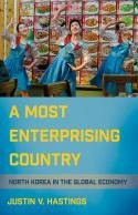A Most Enterprising Country North Korea in the Global Economy