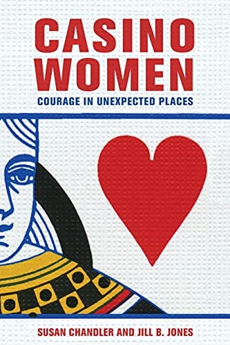 Casino Women Courage in Unexpected Places