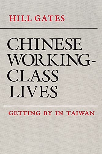 Chinese Working-Class Lives Getting by in Taiwan