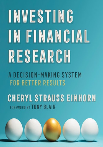 Investing in Financial Research A Decision-making System for Better Results
