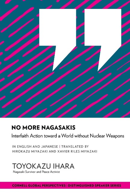 No More Nagasakis: Interfaith Action Toward a World Without Nuclear Weapons