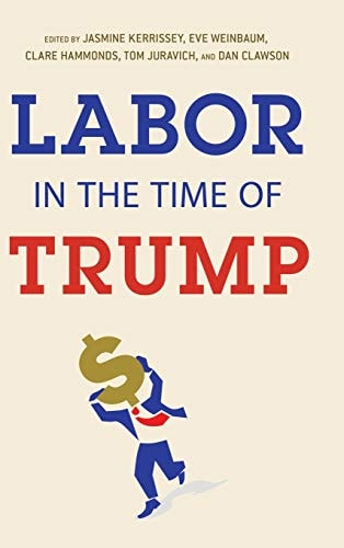 Labor in the Time of Trump
