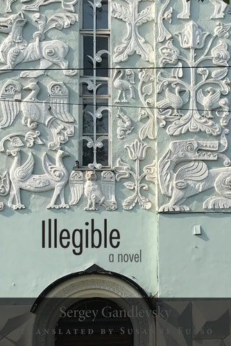 Illegible A Novel