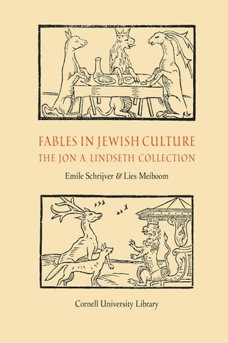 Fables in Jewish Culture The Jon A. Lindseth Collection