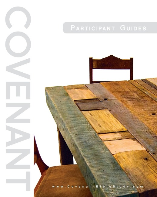 Covenant Bible Study: Participant Guides (Creating, Living, Trusting): Participant Guides (Creating, Living, Trusting)