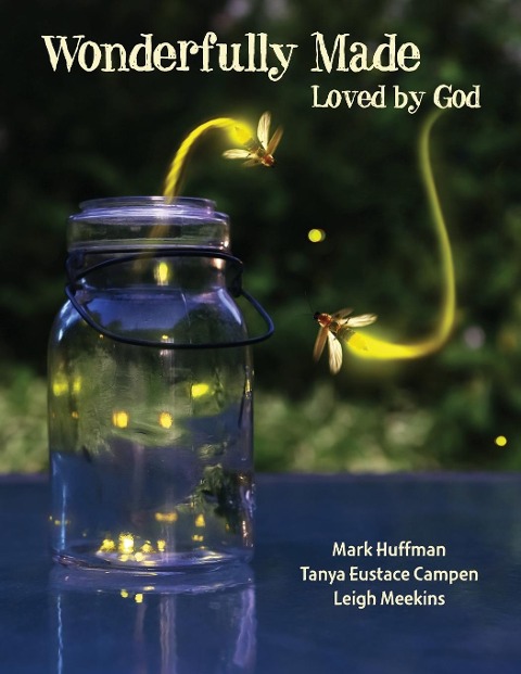 Wonderfully Made Participant Book: Loved by God