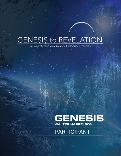 Genesis to Revelation: Genesis Participant Book [Large Print]: A Comprehensive Verse-By-Verse Exploration of the Bible