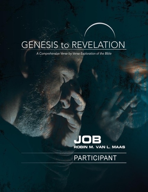 Genesis to Revelation: Job Participant Book [Large Print]: A Comprehensive Verse-By-Verse Exploration of the Bible