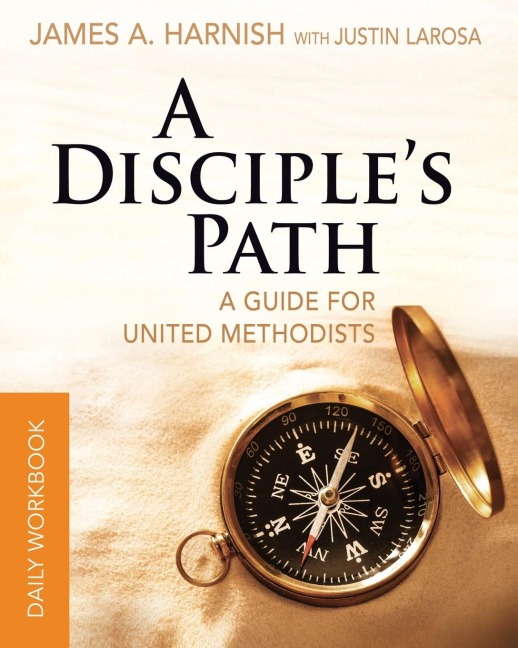 Disciples Path Daily Workbook: Deepening Your Relationship with Christ and the Church