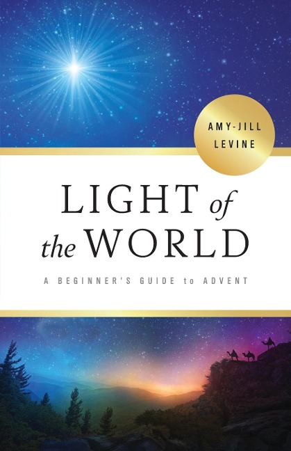 Light of the World: A Beginners Guide to Advent