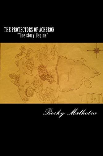 The PROTECTORS of ACHERON the Story Begins