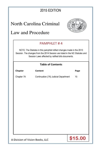 North Carolina Criminal Law And Procedure-Pamphlet # 4
