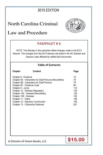 North Carolina Criminal Law and Procedure-Pamphlet # 6