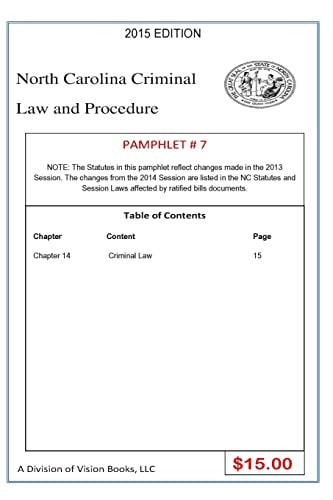 North Carolina Criminal Law and Procedure-Pamphlet # 7