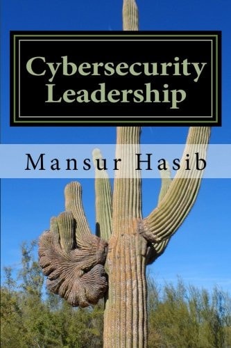 Cybersecurity Leadership Powering the Modern Organization