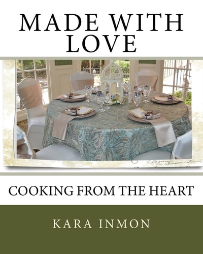 Made with Love Cooking from the Heart