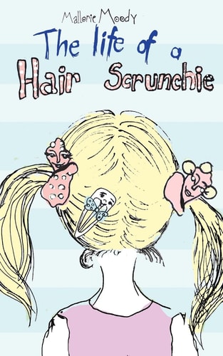 The Life of a Hair Scrunchie