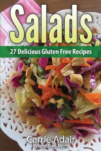 Salads 27 Delicious Gluten Free Recipes