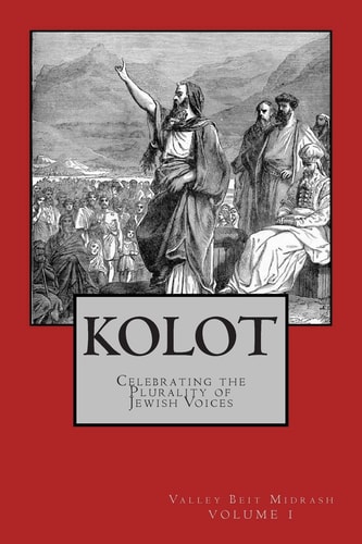 Kolot Celebrating the Plurality of Jewish Voices