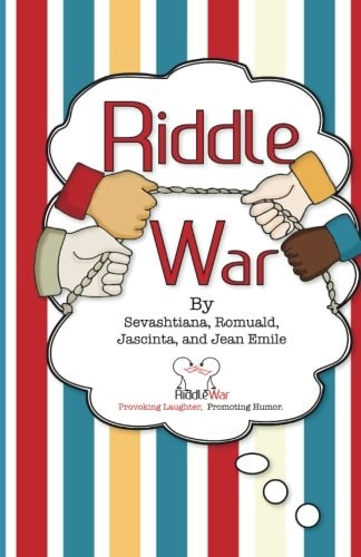 Riddle War Riddles That Provoke Laughter and Promote Humor