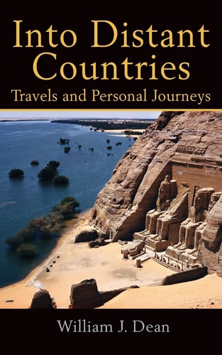 Into Distant Countries Travels and Personal Journeys
