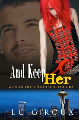 ...And Keep Her