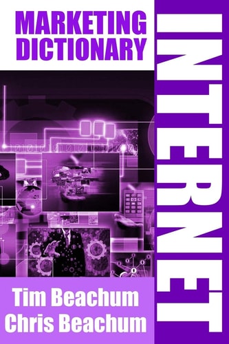 Internet Marketing Dictionary