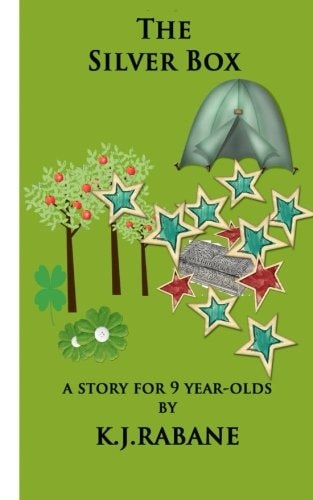 The Silver Box A Story for Nine-Year-olds