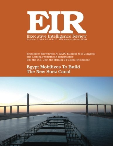 Executive Intelligence Review; Volume 41, Number 35 Published September 5, 2014