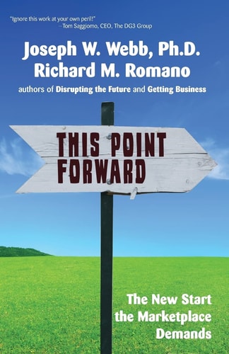 This Point Forward The New Start the Marketplace Demands
