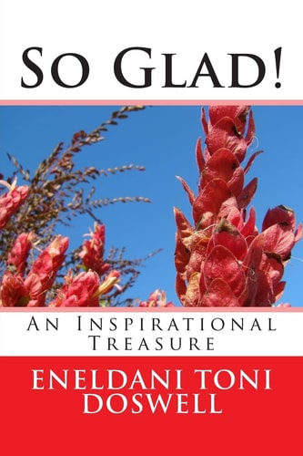 So Glad! An Inspirational Treasure