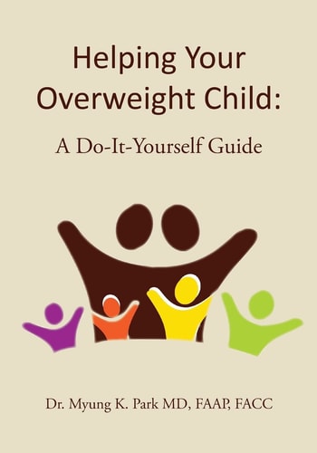 Helping Your Overweight Child A Do-It-Yourself Guide