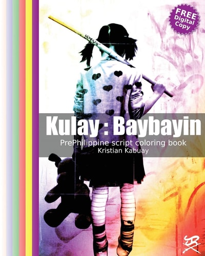 Kulay : Baybayin PrePhilippine Script Coloring Book