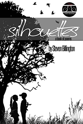 Silhouettes A Book of Poems