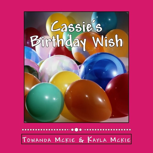 Cassie's Birthday Wish