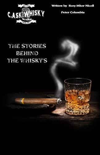 C. Ask Whisky 2 The Stories Behind Whisky