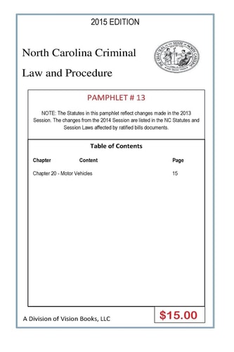 North Carolina Criminal Law And Procedure-Pamphlet # 13