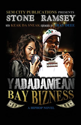 Yadadamean Bay Bizness
