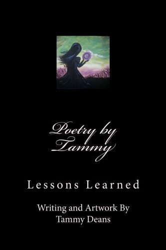 Poetry by Tammy Lessons Learned
