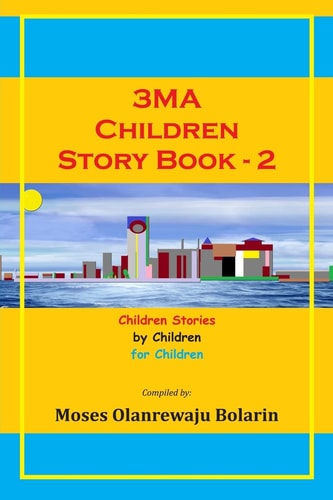3MA Children Story Book Children Stories by Children for Children