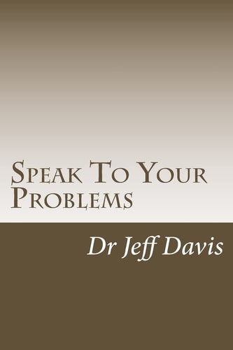 Speak To Your Problems Say What You Want