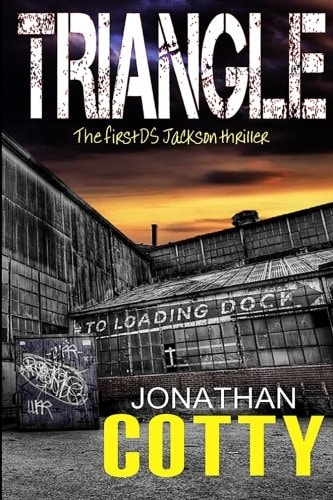 Triangle The First DS Jackson Thriller